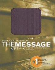 The Message Remix by Eugene H. Peterson
