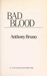 Cover of: Bad blood | Anthony Bruno