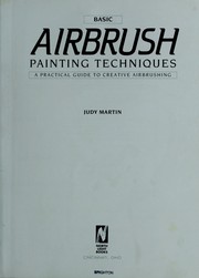 Cover of: Basic Airbrush Painting Techniques by Judy Martin