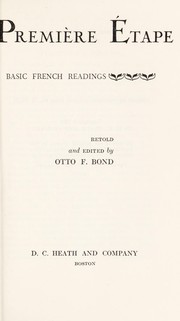 Cover of: Basic French readings.: Premiere [deuxieme] et́ape.