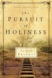 Cover of: The Pursuit of Holiness by Jerry Bridges