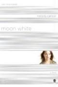 Cover of: Moon White by Melody Carlson