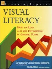 Cover of: Visual literacy: how to read and use information in graphic form