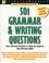 Cover of: 501 grammar and writing questions.