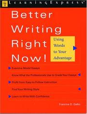Cover of: Better writing right now! by Francine Galko