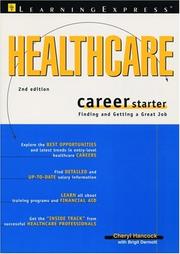 Cover of: Healthcare Career Starter, 2nd Edition (Healthcare Career Starter)