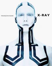 X-ray by François Nars, Francois Nars, Andre Leon Talley