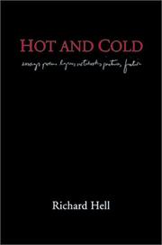 Cover of: Hot and cold: Richard Hell.