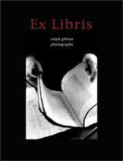 Cover of: Ex Libris: Ralph Gibson Photographs