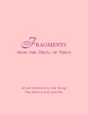 Cover of: Fragments From The Delta Of Venus by Judy Chicago, Anaïs Nin