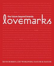 Cover of: Lovemarks: The Future Beyond Brands