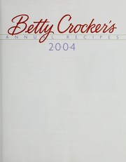 Cover of: Betty Crocker's Annual Recipes 2004