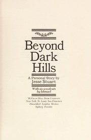 Cover of: Beyond dark hills by Jesse Stuart