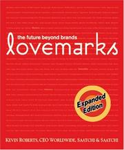 Cover of: Lovemarks: the future beyond brands