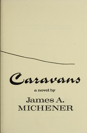 Cover of: Caravans : a novel