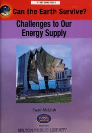 Cover of: Challenges to our energy supply