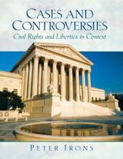 Cover of: Cases and Controversies: Civil Rights and Liberties in Context