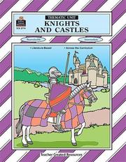 Cover of: Knights and Castles Thematic Unit