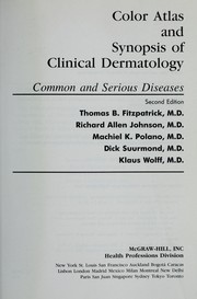 Cover of: Color Atlas and Synopsis of Clinical Dermatology, 2/e by Richard Allen Johnson, Richard. A. Johnson, Machiel. K. Polano, Dick, Suurmond, Klaus Wolff