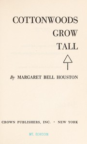 Cover of: Cottonwoods grow tall.