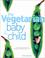 Cover of: Vegetarian Baby and Child