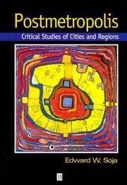 Cover of: Postmetropolis: Critical Studies of Cities and Regions