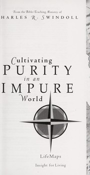 Cover of: Cultivating Purity in an Impure World | Charles R. Swindoll