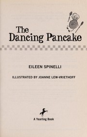 Cover of: The Dancing Pancake | Eileen Spinelli