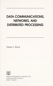 Cover of: Data communications, networks, and distributed processing | Uyless D. Black