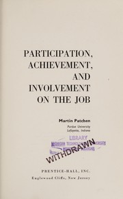 Cover of: Participation, achievement, and involvement on the job.