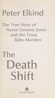 Cover of: The Death Shift by Peter Elkind