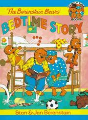 Cover of: The Berenstain Bears Bedtime Story (Family Time Storybooks)