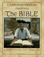 Charlton Heston presents the Bible. by Charlton Heston