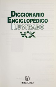 Cover of: Diccionario Enciclopedico Ilustrado - Vox -