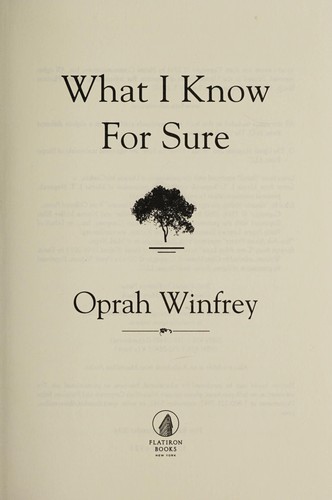 What I know for sure by Oprah Winfrey