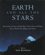 Cover of: Earth and All the Stars by Anne W. Rowthorn, Anne Rowthorn