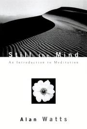 Cover of: Still the Mind by Alan Watts