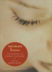 Cover of: Intimate kisses: the poetry of sexual pleasure