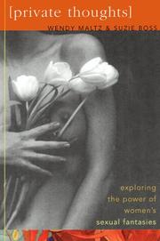 Cover of: Private Thoughts: Exploring the Power of Women's Sexual Fantasies