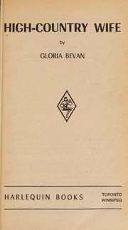 Cover of: High-Country Wife by Gloria Bevan