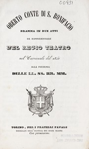Cover of: Oberto conte di S. Bonifacio: dramma in due atti da rappresentarsi nel Regio Teatro nel carnovale del 1840 : alla presenza delle LL. SS. RR. MM