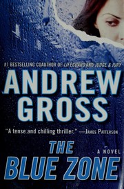 Cover of: The blue zone | Andrew Gross
