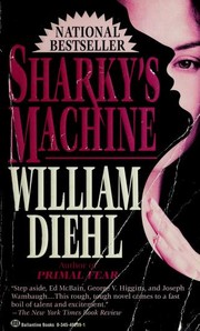 Cover of: Sharky's Machine by William Diehl