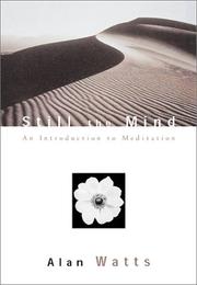 Cover of: Still the Mind by Alan Watts