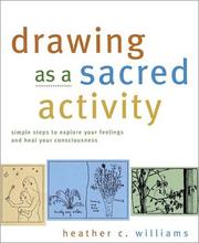 Drawing as a Sacred Activity by Heather C. Williams
