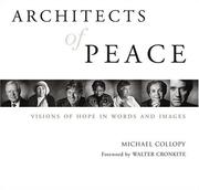 Cover of: Architects of Peace: Visions of Hope in Words and Images