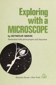 Cover of: Exploring with a microscope.