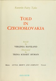Cover of: Favorite fairy tales told in Czechoslovakia. by Virginia Haviland