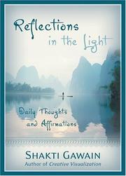 Cover of: Reflections in the light by Shakti Gawain