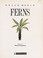 Cover of: Ferns World (Green World)